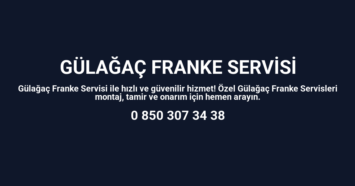 Gülağaç Franke Servisi